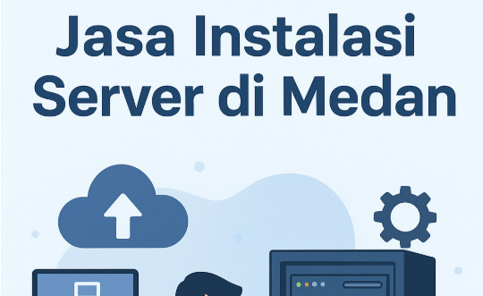 Perusahaan penyedia Jasa Instalasi Server di Medan